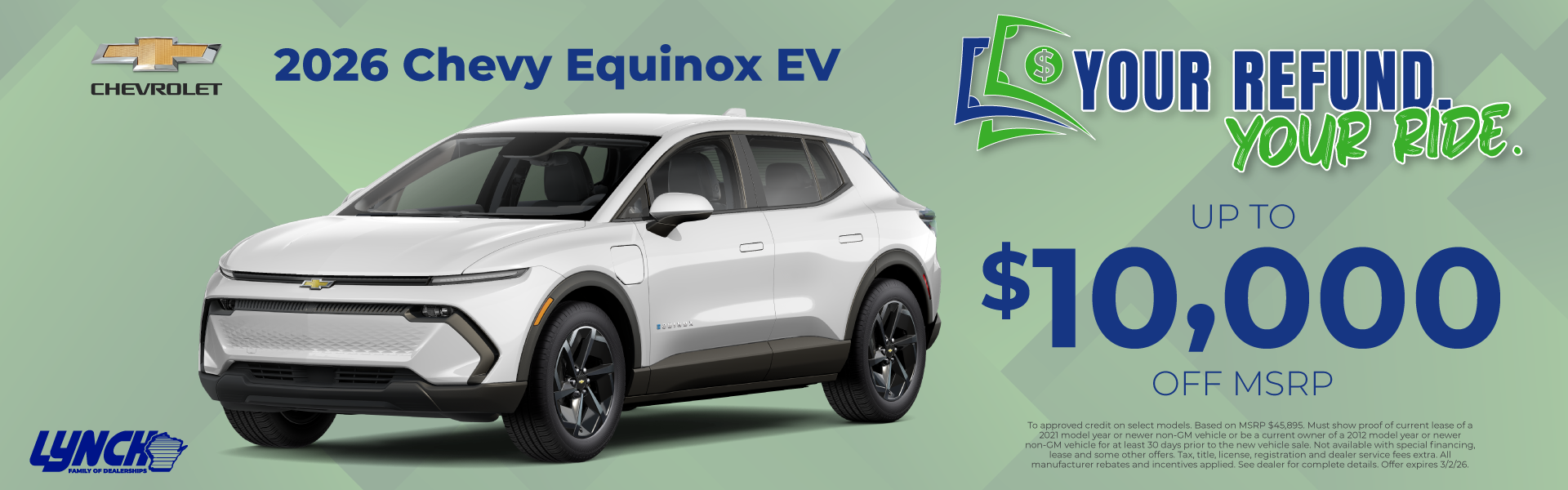 Equinox EV offer at lynch Kenosha. your refund your ride